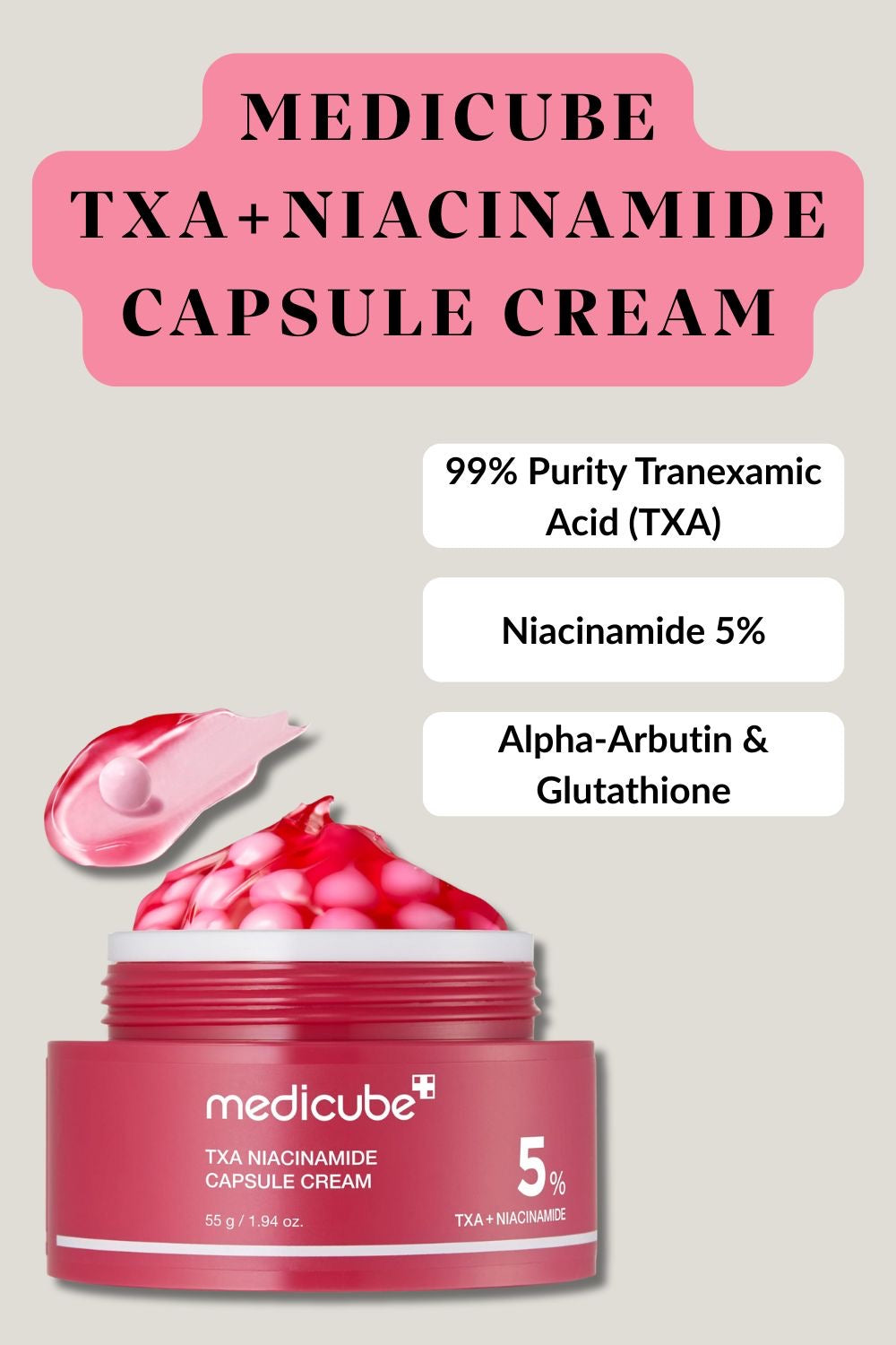 Medicube TXA Niacinamide Capsule Cream