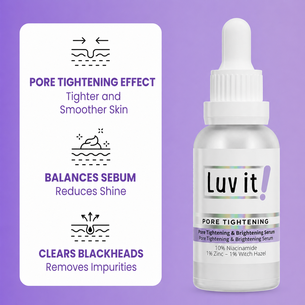 Luv it! Pore tightening & Brightening serum